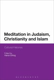 Meditation in Judaism, Christianity and Islam