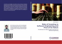 Risks of Investing in Software Engineering and Price of Its Failure