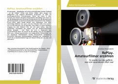 RePlay. Amateurfilmer erzählen - Penzendorfer, Anneliese