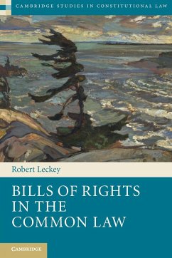 Bills of Rights in the Common Law - Leckey, Robert (McGill University, Montreal)