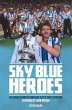 Sky Blue Heroes - Bild 1