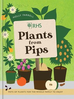 RHS Plants from Pips - Farrell, Holly