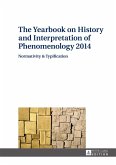 The Yearbook on History and Interpretation of Phenomenology 2014