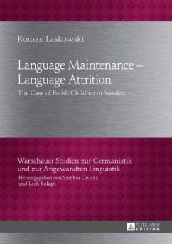 Language Maintenance - Language Attrition - Laskowski, Roman