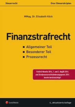 Finanzstrafrecht (f. Österreich) - Köck, Elisabeth