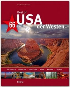 Best of USA, Der Westen - 66 Highlights - Schlieder, Bernd;Jeier, Thomas