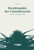 Enzyklopädie der Cannabiszucht (eBook, ePUB)