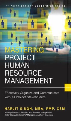 Mastering Project Human Resource Management (eBook, ePUB) - Singh, Harjit
