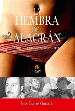 La hembra del Alacran (eBook, ePUB) - Giraldo, Juan Carlos