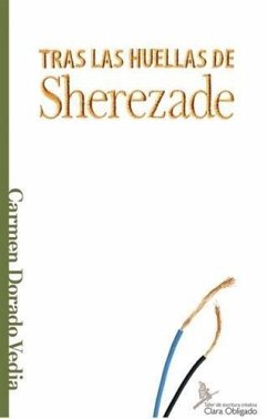 Tras Las Huellas De Sherezade (eBook, ePUB) - Vedia, Carmen Dorado