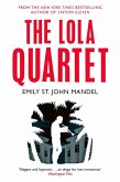 The Lola Quartet (eBook, ePUB)