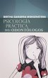 Psicologia practica para odontologos... - Bild 1