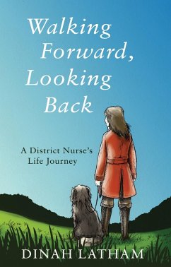Walking Forward, Looking Back (eBook, ePUB) - Latham, Dinah