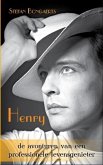 Henry, de avonturen van een professionele levensgenieter (eBook, ePUB) Henry, de avonturen van een professionele levensgenieter (eBook, ePUB)