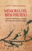 Memoria del bien perdido (eBook, ePUB)