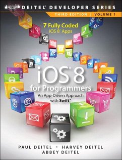 iOS 8 for Programmers (eBook, ePUB) - Deitel, Paul; Deitel, Harvey M.; Deitel, Abbey