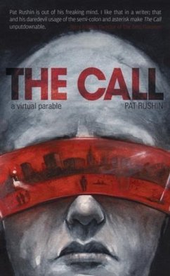 Call: A Virtual Parable (eBook, ePUB) - Rushin, Pat