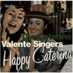 Happy Caterina & The Caterina Valente