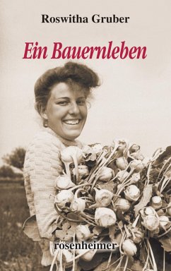 Ein Bauernleben (eBook, ePUB) - Gruber, Roswitha