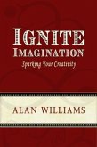 Ignite Imagination (eBook, ePUB) Ignite Imagination (eBook, ePUB)