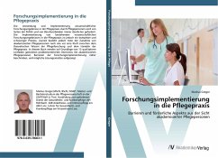 Forschungsimplementierung in die Pflegepraxis