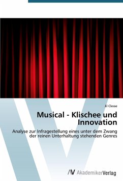 Musical - Klischee und Innovation - Clesse, Jil