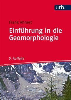 Einführung in die Geomorphologie - Ahnert, Frank