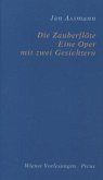 Die Zauberflöte. Eine Oper mit zwei Gesichtern