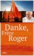 Danke, Frère Roger - Bild 1