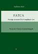 FATCA - Foreign Account Tax Compliance... - Bild 1
