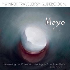 The Inner Traveler's Guidebook to Moyo - Newlin, Linda