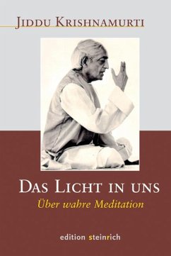 Das Licht in uns - Krishnamurti, Jiddu