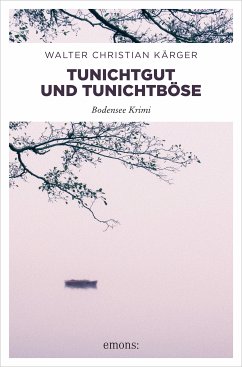 Tunichtgut und Tunichtböse (eBook, ePUB) - Kärger, Walter Christian