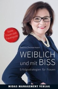 Weiblich und mit Biss - Zimmermann, Bettina