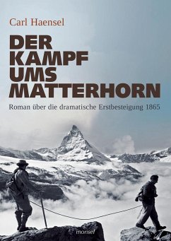 Der Kampf ums Matterhorn - Haensel, Carl