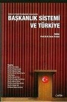 Baskanlik Sistemi ve Türkiye - Talat Arslan, Nagehan