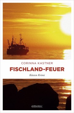 Fischland-Feuer (eBook, ePUB) - Kastner, Corinna