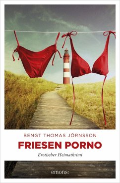 Friesen Porno (eBook, ePUB) - Jörnsson, Bengt Thomas