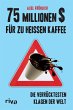 75 Millionen $ für zu heißen Kaffee - Bild 1