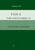 FATCA - Foreign Account Tax Compliance Act