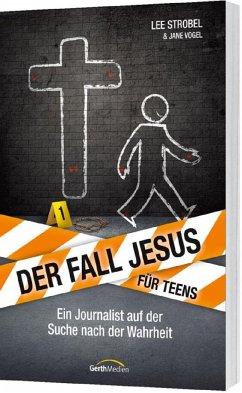Der Fall Jesus. Für Teens - Strobel, Lee;Vogel, Jane