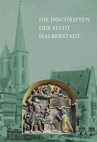 Die Inschriften der Stadt Halberstadt - Fuhrmann, Hans