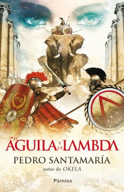 El águila y la lambda (eBook, ePUB) - Santamaría, Pedro