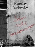 Sám sobe bezdomovcem (eBook, ePUB) Sám sobe bezdomovcem (eBook, ePUB)