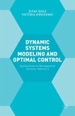 Dynamic Systems Modelling and Optimal Control