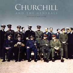 Churchill and the Generals - Lepine, Mike
