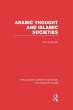 Arabic Thought and Islamic Societies - Bild 1