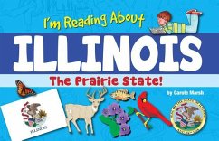 I'm Reading about Illinois - Marsh, Carole