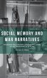 Social Memory and War Narratives - Bild 1