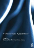 Neuroeconomics: Hype or Hope?
